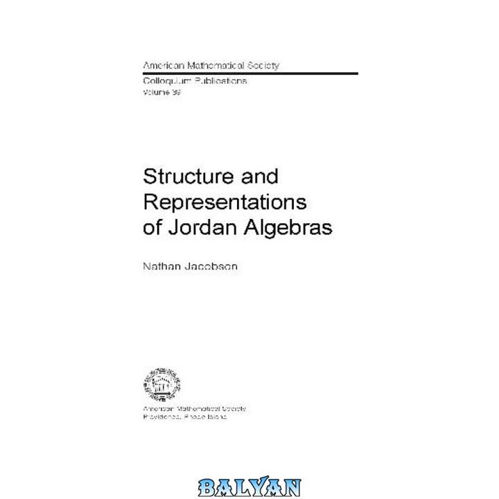 دانلود کتاب Structure and Representation of Jordan Algebras